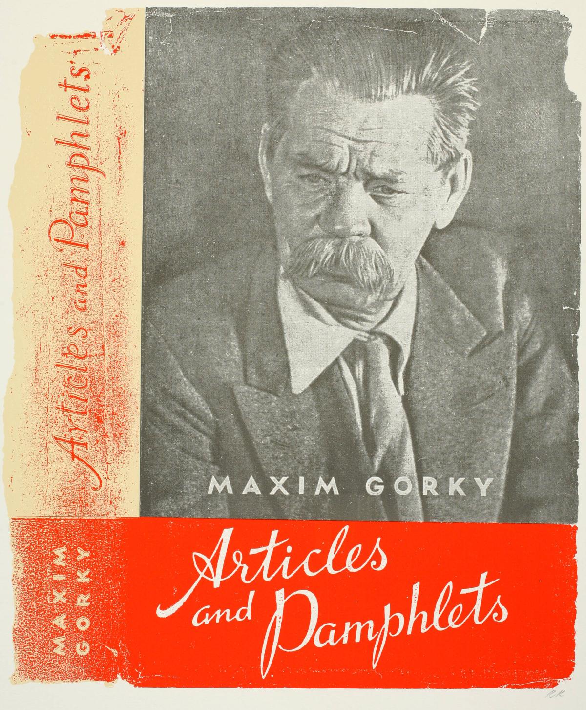 Articles and Pamphlets, by Maxim Gorky, from the portfolio, In Our Time: Covers for a Small Library After the Life for the Most Part